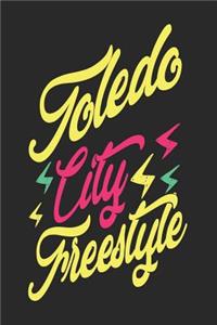 Toledo City Freestyle