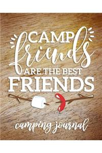 Camp Friends are the Best Friends Camping Journal