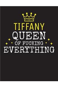 TIFFANY - Queen Of Fucking Everything