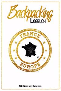 Backpacking Logbuch France Europe 120 Seiten mit Checklisten
