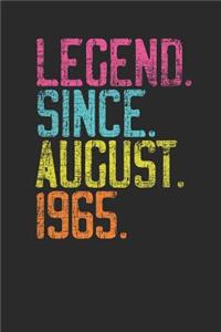 Legend Since August 1965