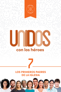 Unidos Con Los Héroes, Volumen 7