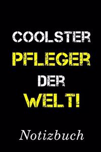 Coolster Pfleger Der Welt Notizbuch
