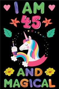 I am 45 And Magical