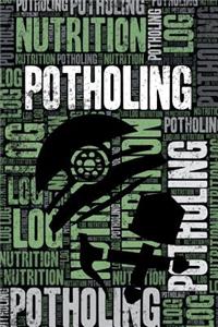 Potholing Nutrition Log and Diary