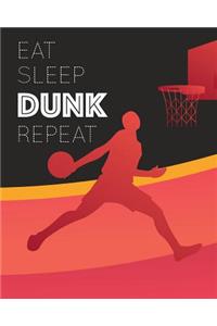 Eat Sleep DUNK Repeat