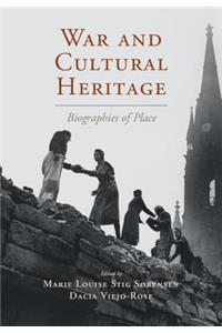 War and Cultural Heritage