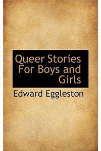 Queer Stories for Boys and Girls