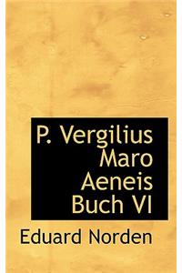 P. Vergilius Maro Aeneis Buch VI