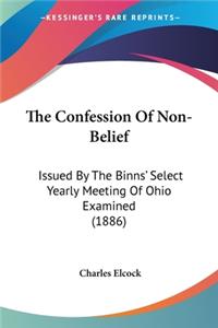 Confession Of Non-Belief