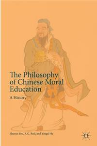 Philosophy of Chinese Moral Education