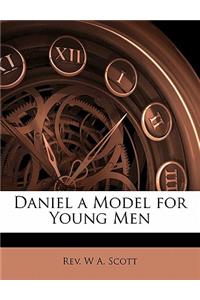 Daniel a Model for Young Men