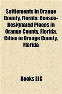Settlements in Orange County, Florida