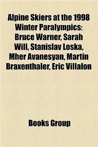 Alpine Skiers at the 1998 Winter Paralympics