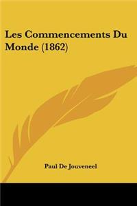 Les Commencements Du Monde (1862)