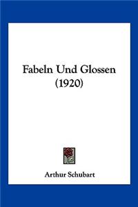 Fabeln Und Glossen (1920)