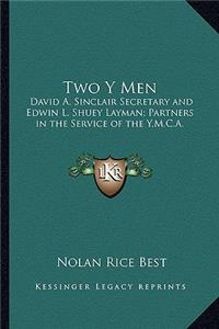 Two Y Men