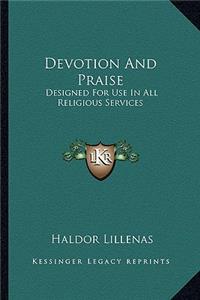 Devotion and Praise