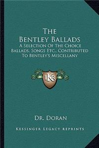 Bentley Ballads