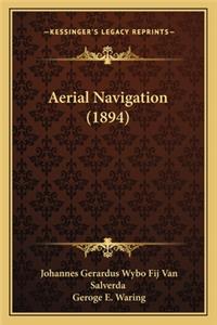 Aerial Navigation (1894)