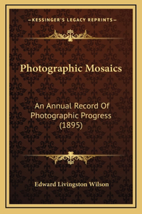 Photographic Mosaics