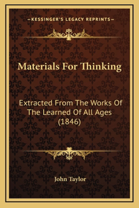 Materials for Thinking