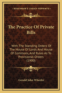 The Practice of Private Bills