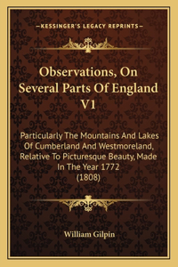 Observations, On Several Parts Of England V1