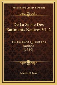 De La Saisie Des Batiments Neutres V1-2
