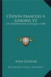 L'Espion Francois A Londres V2