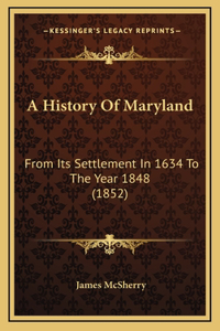 A History Of Maryland