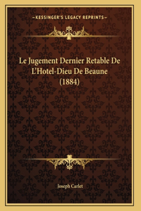 Le Jugement Dernier Retable De L'Hotel-Dieu De Beaune (1884)