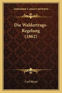 Waldertrags-Regelung (1862)