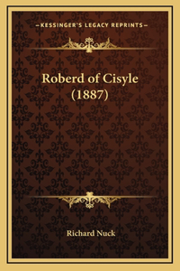 Roberd of Cisyle (1887)