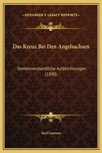 Das Kreuz Bei Den Angelsachsen
