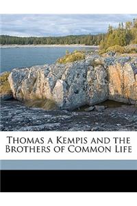 Thomas a Kempis and the Brothers of Common Life