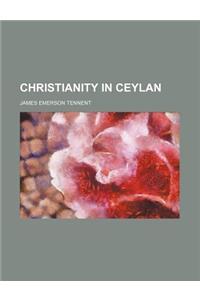 Christianity in Ceylan