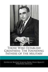 Those Who Establish Greatness