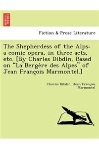 The Shepherdess of the Alps