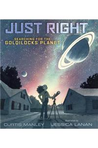 Just Right: Searching for the Goldilocks Planet