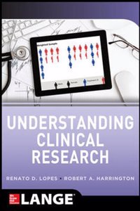 UNDERSTANDING CLINICAL RESEARCH