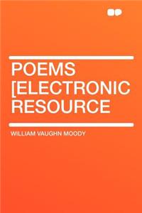 Poems [electronic Resource