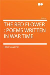 The Red Flower