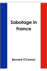 Sabotage in France