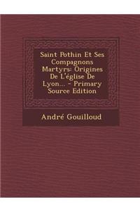 Saint Pothin Et Ses Compagnons Martyrs