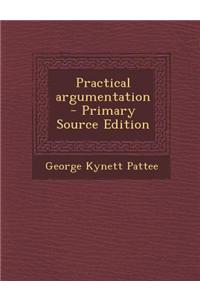 Practical Argumentation