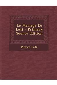 Le Mariage de Loti