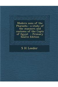 Modern Sons of the Pharaohs