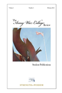 The Army War College Review: Volume 1 - Number 1