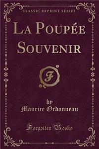 La Poupée Souvenir (Classic Reprint)
